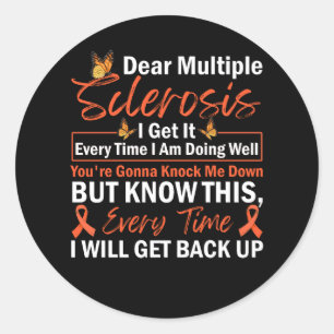 Sticker Rond Cher Sclérose En Plaques Je L'Obtiens Chaque TIme