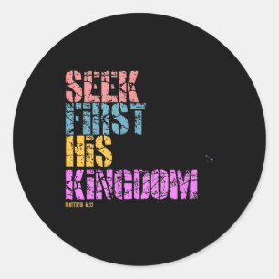 Sticker Rond Chercher d'abord son Royaume Matthieu 6_33