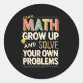 Sticker Rond Chère croissance mathématique Résoudre vos propres (Devant)