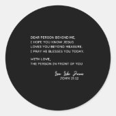 Sticker Rond Chère Personne Derrière Moi J'Espère Que Vous Conn (Devant)