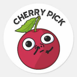 Sticker Rond Cherry Pick Funny Fruit Pun