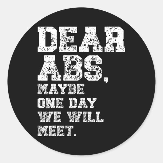 Sticker Rond Chers Abs Peut-Être Un Te De Bodybuilding (Devant)