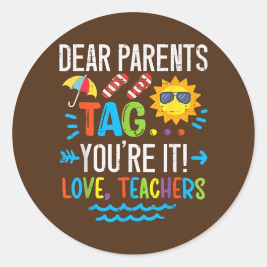 Sticker Rond Chers parents Balise Vous êtes ça l'amour Enseigna (Devant)