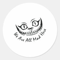 Cheshire Cat Grinning Nous sommes tous morts ici W