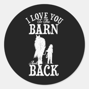 Sticker Rond Cheval Riding Lover Farmer Je T'Aime À La Grange A