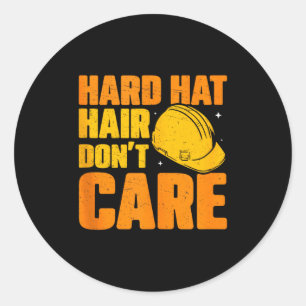 Sticker Rond Cheveux Casque Dur Ne se Soucier Pas Drôle Directe
