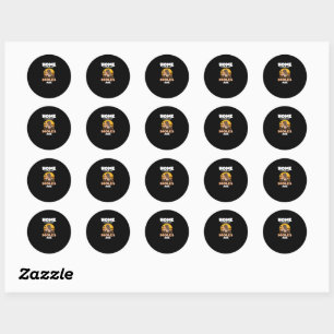 Sticker Rond Chez moi, mes Moles sont drôles