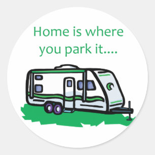 Sticker Rond Chez vous, c'est là que vous le garez.