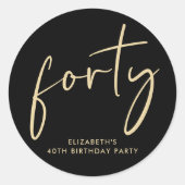 Sticker Rond Chic Black Gold 40th Birthday Party (Devant)