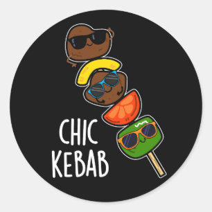 Sticker Rond Chic Kebab Funny Shish Kebab Pun Dark BG