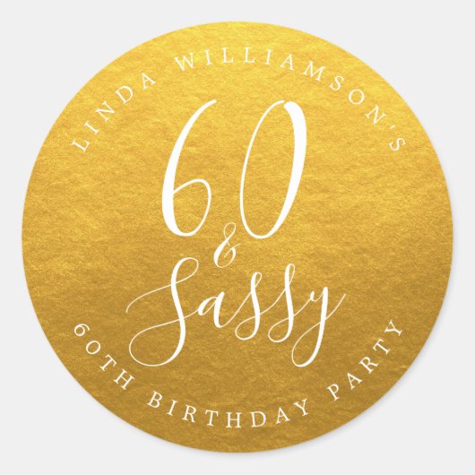 Sticker Rond Chic Moderne 60 Ans Anniversaire Sassy Or (Devant)