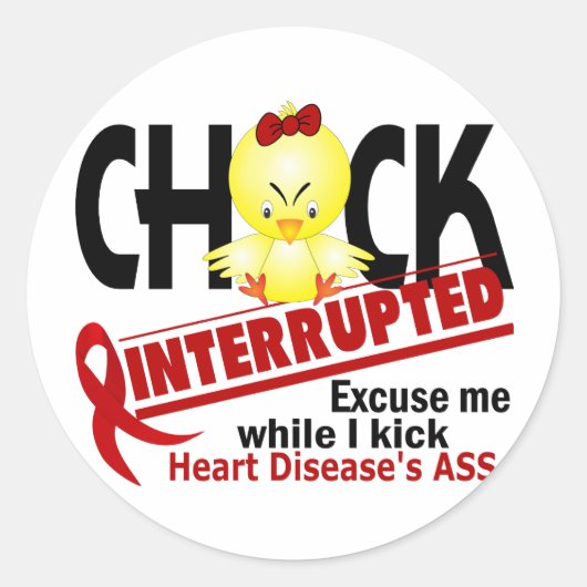 Sticker Rond Chick Interrompu 2 Maladie cardiaque (Devant)