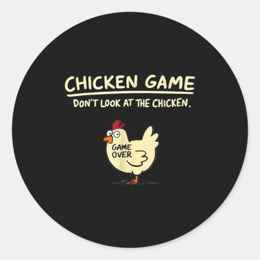 Sticker Rond Chicken Game Don't Look At The Chicken Funny Chick (Devant)