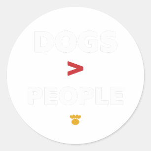 Sticker Rond Chiens Supérieurs Aux Humains Drôle Minimal Amoure