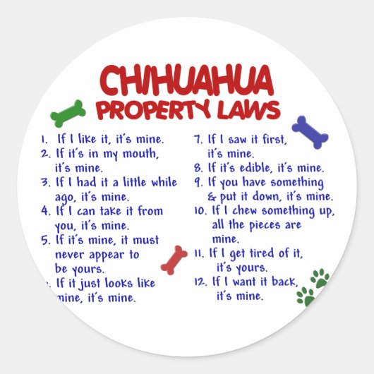 Sticker Rond CHIHUAHUA, lois sur la propriété 2 (Devant)