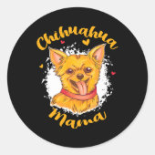 Sticker Rond Chihuahua Mama Petite Amoureux des chiens Cute Chi (Devant)