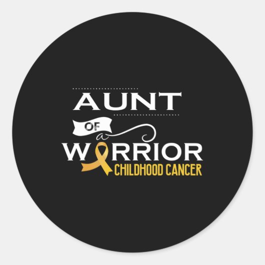 Sticker Rond Childhood cancer awareness Aunt of a warrior (Devant)