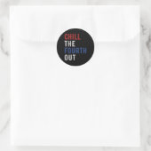 Sticker Rond Chill The Quatrième Out Independence Usa Drapeau d (Sac)