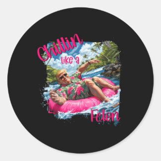 Sticker Rond Chillin Comme Un Felon Drôle Trump Chemise Été Tru