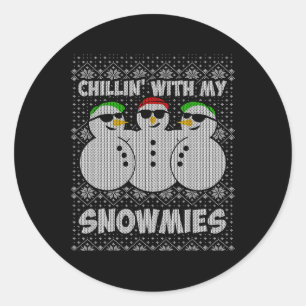 Sticker Rond Chillin with My Snowmies Funny Ugly Christmas