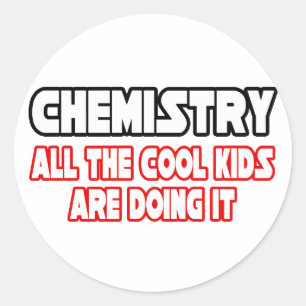 Sticker Rond Chimie...Enfants Cool
