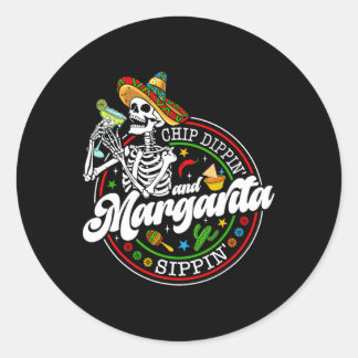 Sticker Rond Chip Dippin Et Margarita Sippin Funny Skull Cinco