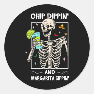 Sticker Rond Chip Dippin Margarita Sippin Skull Skeleton Cinco