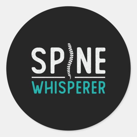 Sticker Rond Chiropractor Spine Whisperer Chiro Chiropratique (Devant)