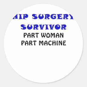 Sticker Rond Chirurgie Hip Survivery Part Femme Machine
