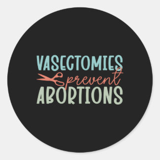 Sticker Rond Chirurgie Vasectomie Urologiste Empêcher l'avortem