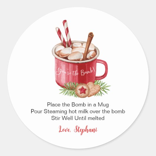 Sticker Rond Chocolat Chaud Bomb Round Sticker, Vous êtes la bo (Devant)