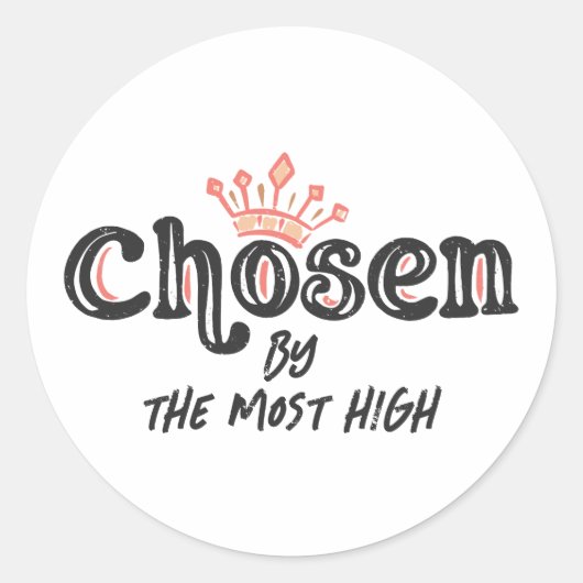 Sticker Rond Choisi par le plus élevé (Devant)