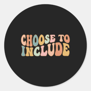 Sticker Rond Choisir D'Inclure L'Autisme Enseignant De L'Éducat