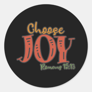 Sticker Rond Choisir Joy Love Et Happiness Design