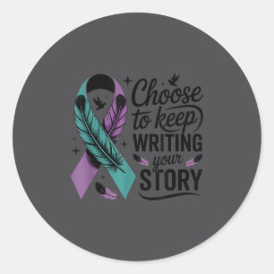 Sticker Rond Choisissez de continuer à écrire votre histoire Ci