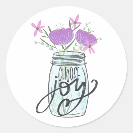 Sticker Rond Choisissez Joy Mason Jar avec Fleurs (Devant)