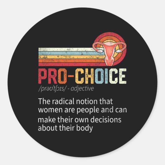 Sticker Rond Choix Définition Droits Féministes Drôle (Devant)