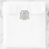 Sticker Rond Choose Joy Every Single Day Sage Lavender (Sac)