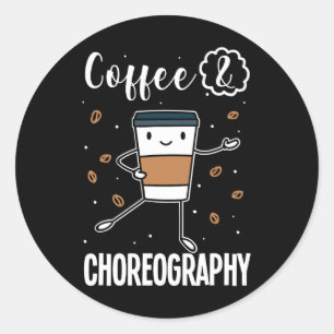 Sticker Rond Chorégraphe dansant Danse Enseignant Chorégraphie