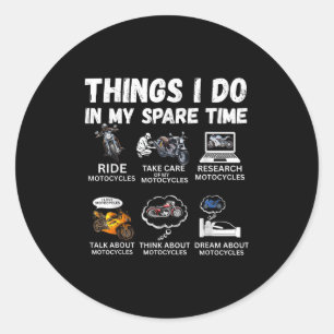 Sticker Rond Choses que je fais pendant mon temps libre Motard