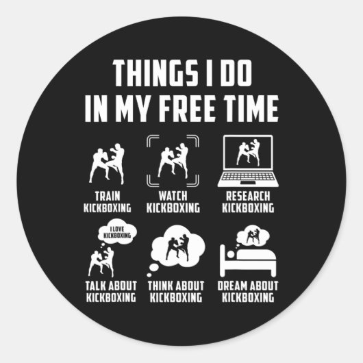 Sticker Rond Choses que je fais pendant mon temps libre Regarde (Devant)