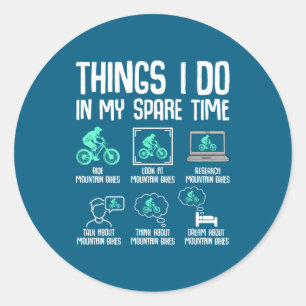 Sticker Rond Choses Vélo de Montagne Spare Time