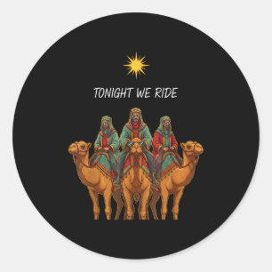 Sticker Rond Chrétien ce soir nous chevauchons 3 sages hommes N