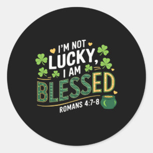 Sticker Rond Christian Jésus St Patrick's Day Je ne suis pas ch