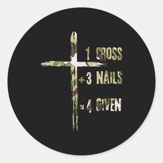 Sticker Rond Christian One Cross Plus Three Nails Equals Forgiv (Devant)