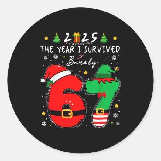 Sticker Rond Christmas 2025 The Year I Barely Survived Six Seve (Devant)