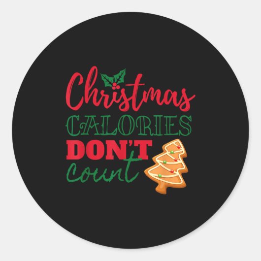 Sticker Rond Christmas Calories Don't Count Funny Holiday  (Devant)