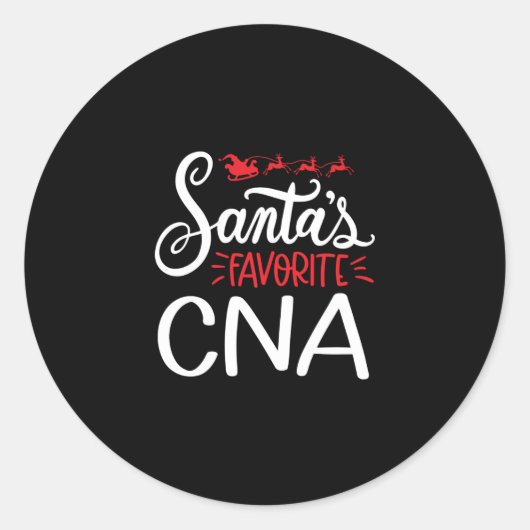 Sticker Rond Christmas CNA Santas favorite CNA (Devant)
