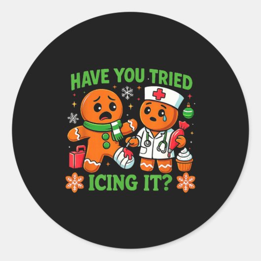 Sticker Rond Christmas Have You Tried Icing It Gingerbread Icu (Devant)