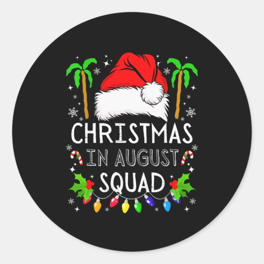 Sticker Rond Christmas In August Squad Funny Summer Xmas Men Wo (Devant)